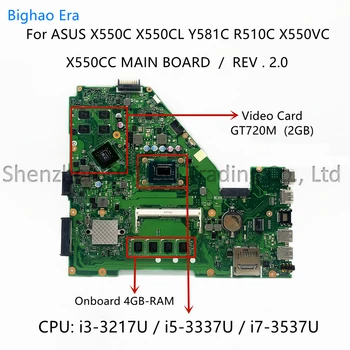 Untuk Asus X550C X550CA Y581C X550CC X550CL X550VB X550VC Papan Utama Laptop dengan i3-3217U i5 - 3337U i7-3537U RAM 4 GB GT720 2 GB-GPU